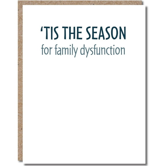 Modern Holiday Card - 4.25x5.5, Blank Inside. 'Tis the Season for Dysfunction. Happy Holidays!