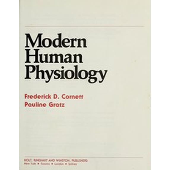 Pre-Owned Modern Human Physiology Hardcover