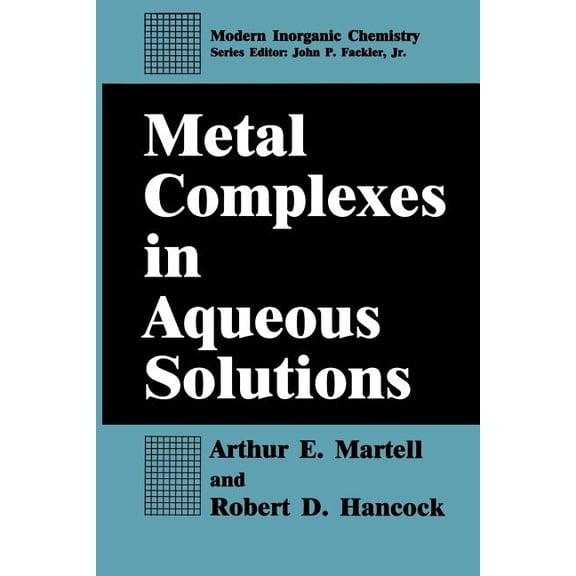 Modern Inorganic Chemistry Metal Complexes in Aqueous Solutions, (Paperback)