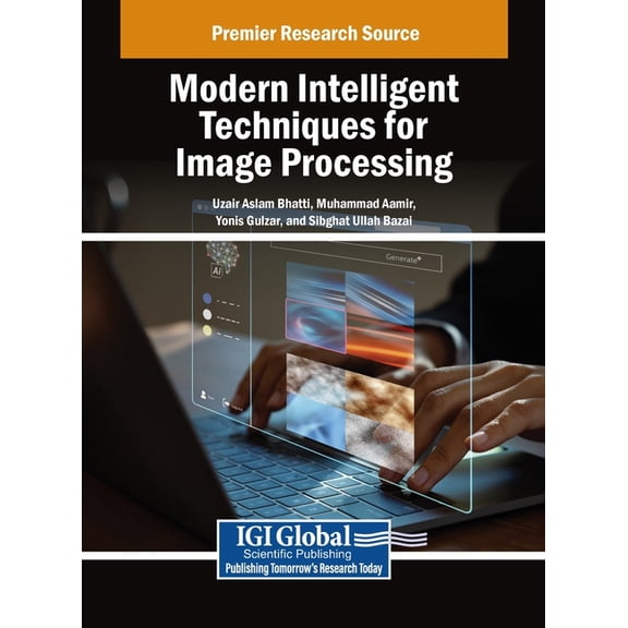 Modern Intelligent Techniques for Image Processing, (Hardcover)