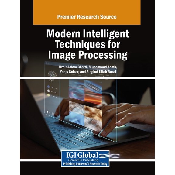 Modern Intelligent Techniques for Image Processing, (Paperback)