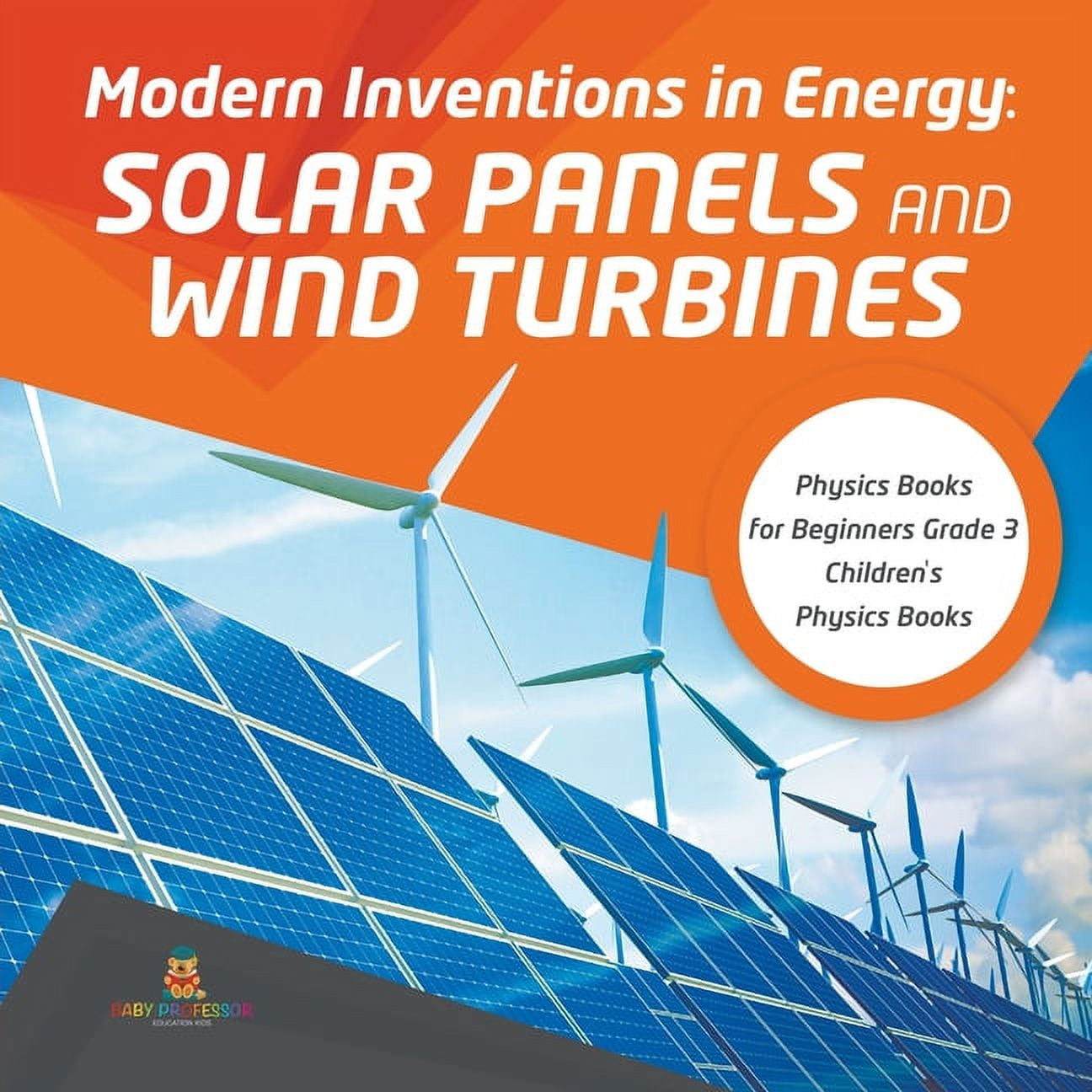 modern-inventions-in-energy-solar-panels-and-wind-turbines-physics