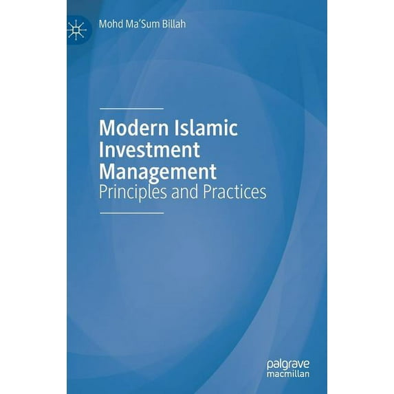 Modern Islamic Investment Management: Principles and Practices, (Hardcover)
