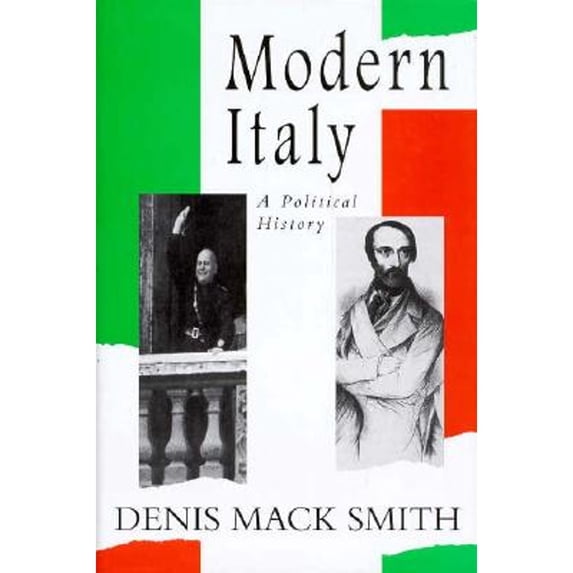 Pre-Owned Modern Italy: A Political History (Hardcover) 0472108956 9780472108954