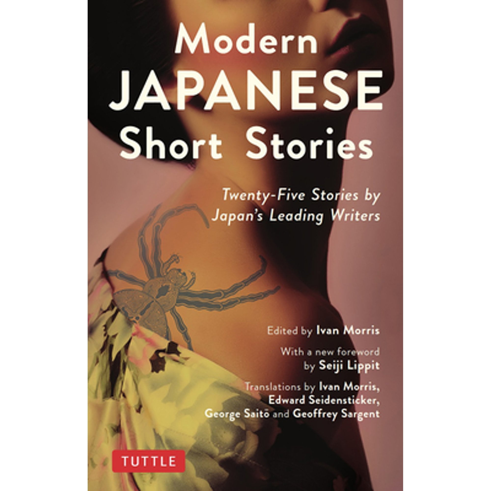 Pre-Owned Modern Japanese Short Stories: An Anthology of 25 Short Stories by Japan's Leading Writers: Twenty-Five Stories by Japan's Leading Writers Paperback