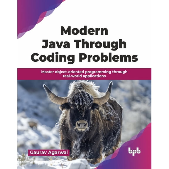 Modern Java Through Coding Problems: Master object-oriented programming through real-world applications (English Edition, (Paperback)