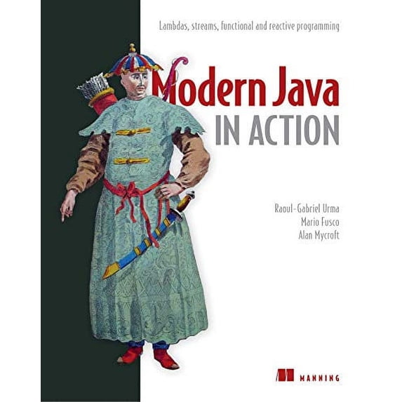 Pre-Owned Modern Java in Action: Lambdas, streams, functional and reactive programming Paperback