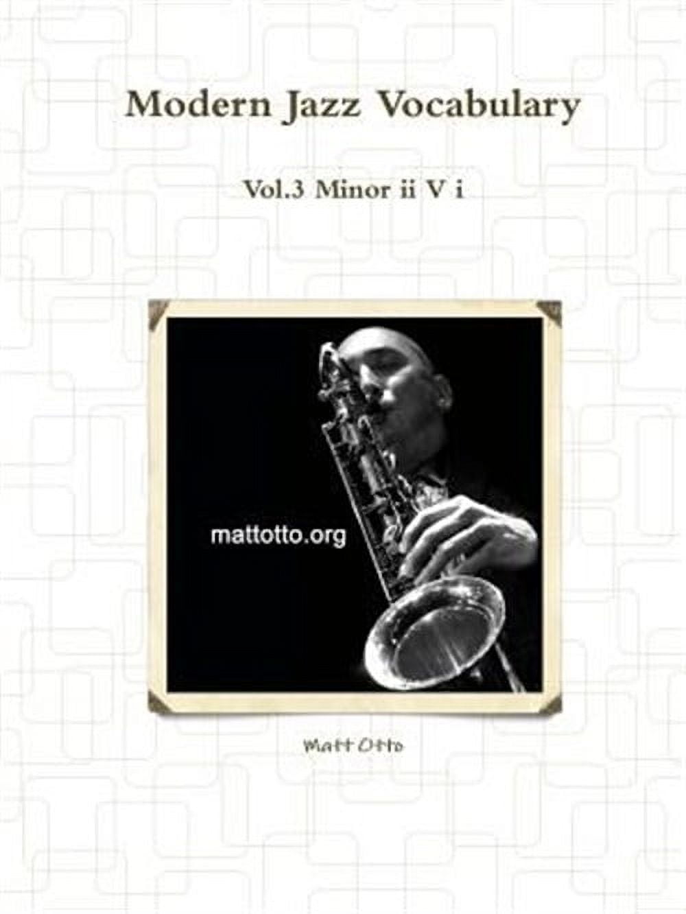 Modern Jazz Vocabulary Vol.3 Minor ii V i