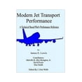 thumbnail image 1 of Pre-Owned Modern Jet Transport Performance: A Technical Based Pilot's Performance Reference Paperback, 1 of 1