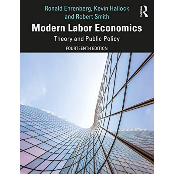 Pre-Owned Modern Labor Economics: Theory and Public Policy