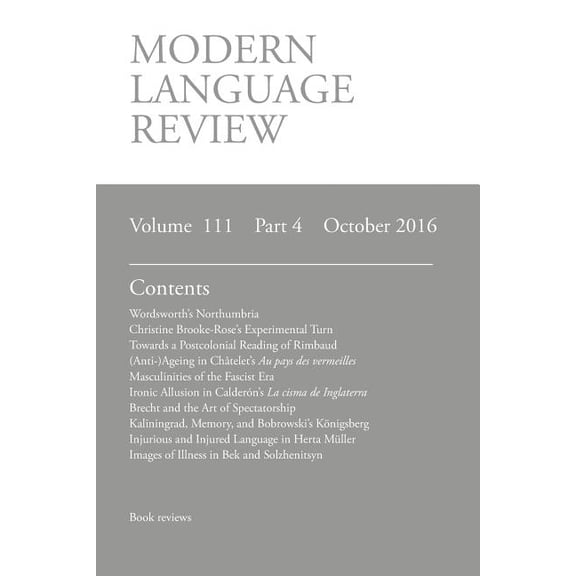 Modern Language Review (111: 4) October 2016 (Paperback)