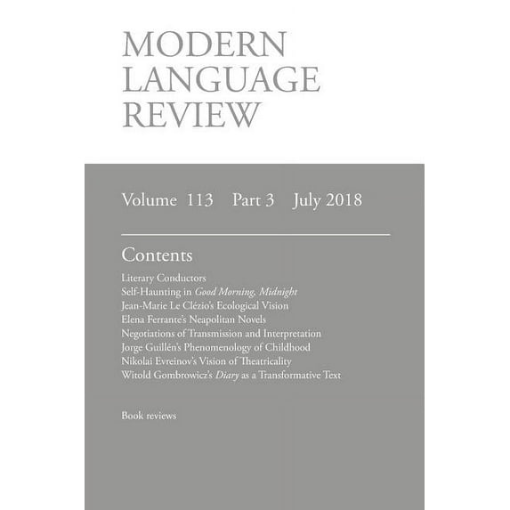 Modern Language Review (113: 3) July 2018 (Paperback)