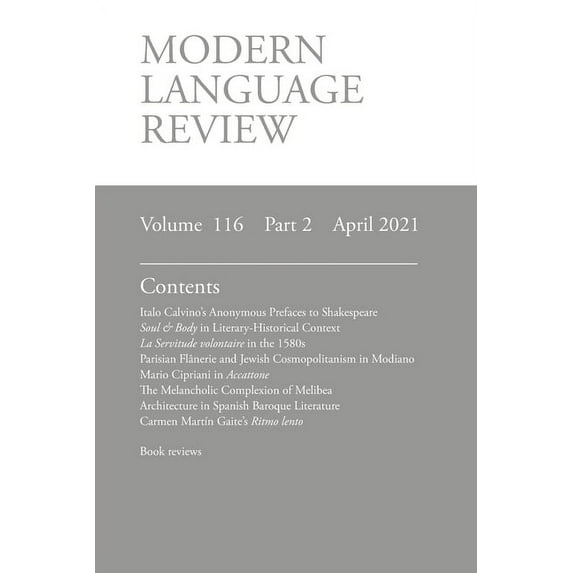 Modern Language Review (116: 2) April 2021 (Paperback)