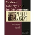 thumbnail image 1 of Modern Liberty and Its Discontents, (Paperback), 1 of 1