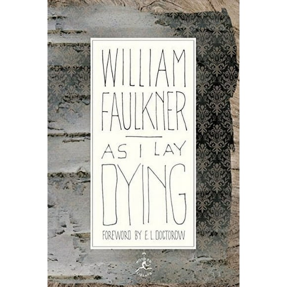 Modern Library 100 Best Novels: As I Lay Dying (Hardcover)
