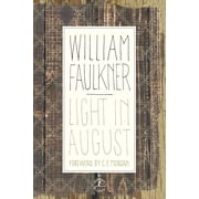 Modern Library 100 Best Novels Light in August, Hardcover