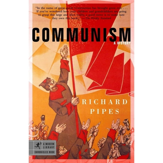 Modern Library Chronicles: Communism : A History (Series #7) (Paperback)