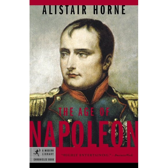 Modern Library Chronicles: The Age of Napoleon (Paperback)