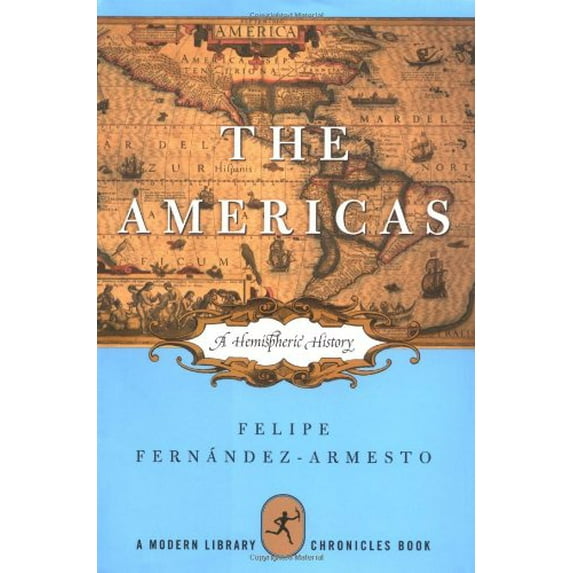 Pre-Owned The Americas: A Hemispheric History (Modern Library Chronicles) (Hardcover) 0375504761 9780375504761
