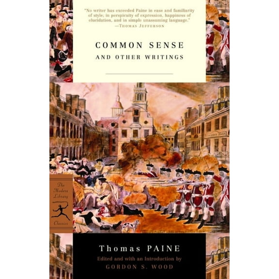 Modern Library Classics Common Sense: And Other Writings, (Paperback)