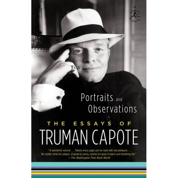Modern Library Classics (Paperback): Portraits and Observations: The Essays of Truman Capote (Paperback)