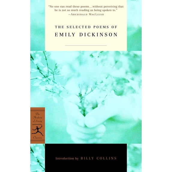 Modern Library Classics (Paperback) The Selected Poems of Emily Dickinson, (Paperback)