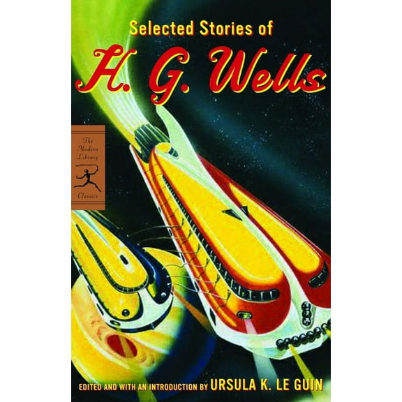 Modern Library Classics: Selected Stories of H. G. Wells (Paperback)