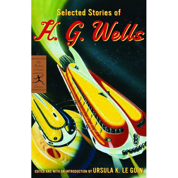 Modern Library Classics: Selected Stories of H. G. Wells (Paperback)
