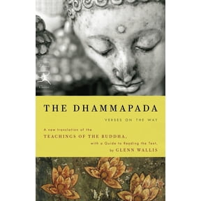Modern Library Classics The Dhammapada: Verses on the Way, (Paperback)