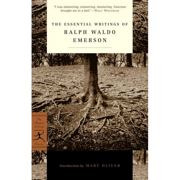 Modern Library Classics The Essential Writings of Ralph Waldo Emerson, (Paperback)