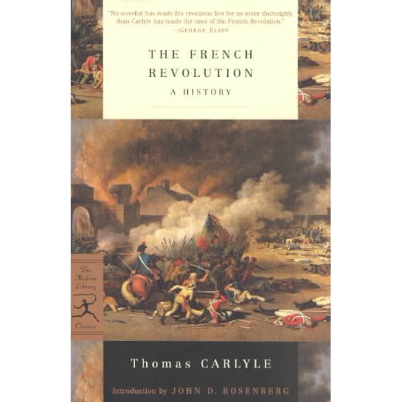 Modern Library Classics: The French Revolution : A History (Paperback)