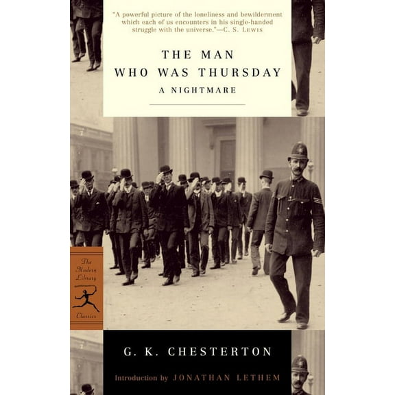 Modern Library Classics The Man Who Was Thursday: A Nightmare, (Paperback)