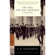 Modern Library Classics The Man Who Was Thursday A Nightmare, Paperback