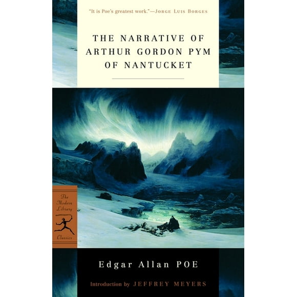 Modern Library Classics: The Narrative of Arthur Gordon Pym of Nantucket (Paperback)