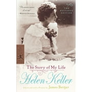 Modern Library Classics: The Story of My Life : The Restored Edition (Paperback)