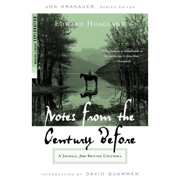 Modern Library Exploration Notes from the Century Before: A Journal from British Columbia, (Paperback)