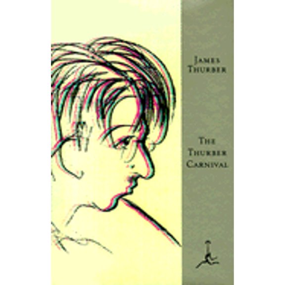 Pre-Owned The Thurber Carnival (Hardcover) 0679600892 9780679600893
