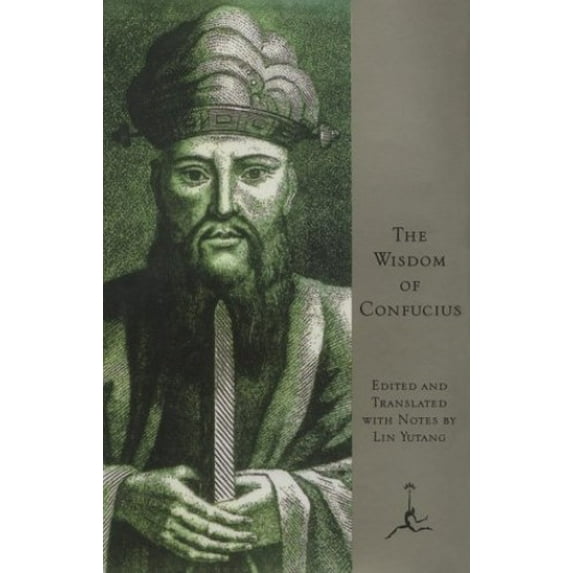 Pre-Owned The Wisdom of Confucius (Hardcover) 0679601236 9780679601234