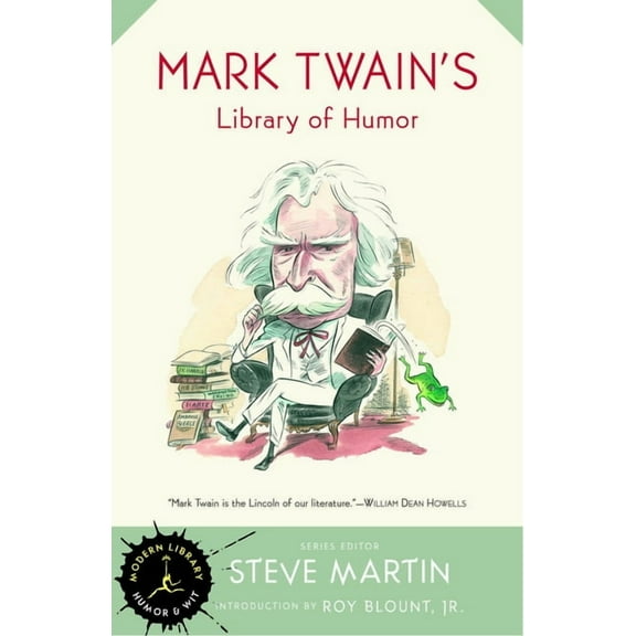 Modern Library Humor and Wit: Mark Twain's Library of Humor (Paperback)