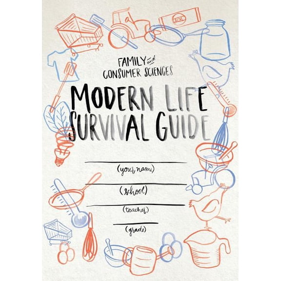 Modern Life Survival Guide, (Paperback)