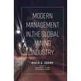 thumbnail image 1 of Modern Management in the Global Mining Industry, (Hardcover), 1 of 1