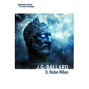 Modern Masters of Science Fiction: J. G. Ballard (Paperback)