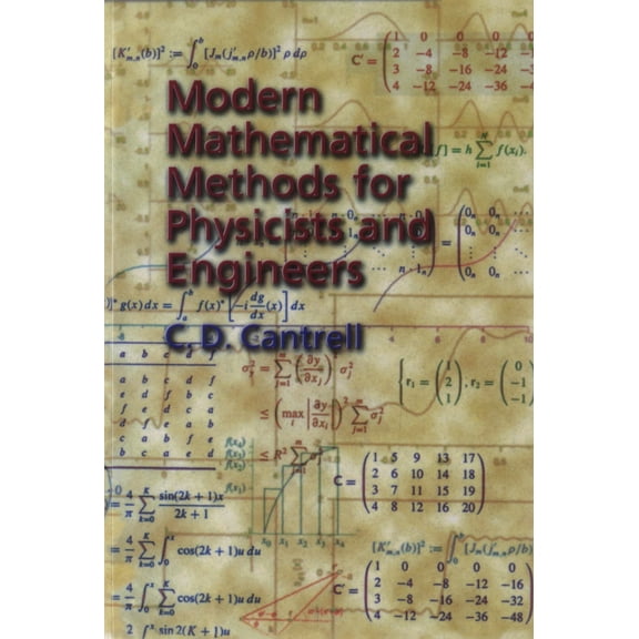 Modern Mathematical Methods for Physicists and Engineers - CANTRELL C.D.