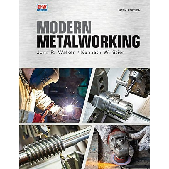 Pre-Owned Modern Metalworking (Edition 10) (Hardcover)