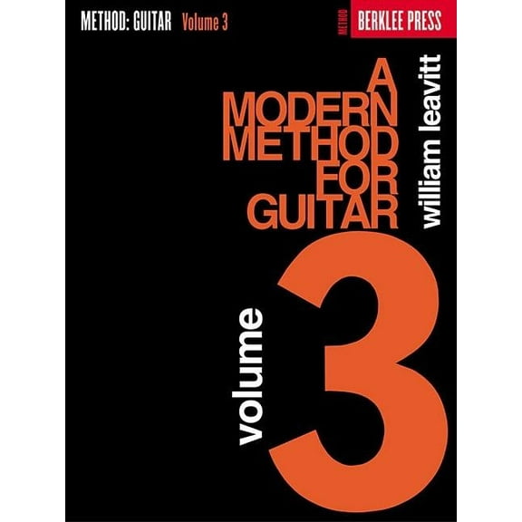 Modern Method for Guitar A Modern Method for Guitar, Volume 3, Book 03, (Paperback)