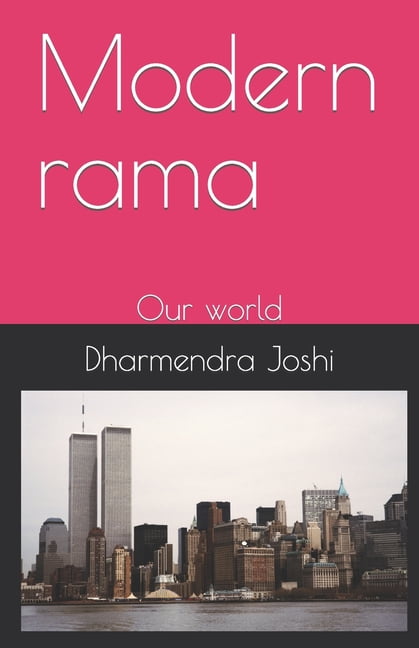 Modern: Modern rama : Our world (Series #1) (Paperback)
