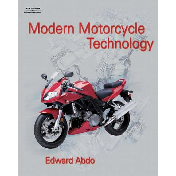 Pre-Owned Modern Motorcycle Technology (Hardcover) 1418012645 9781418012649