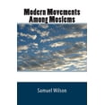 thumbnail image 1 of Modern Movements Among Moslems (Paperback), 1 of 1