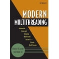 thumbnail image 1 of Pre-Owned Modern Multithreading: Implementing, Testing, and Debugging Multithreaded Java and C++/Pthreads/WIN32 Programs (Paperback) 0471725048 9780471725046, 1 of 1