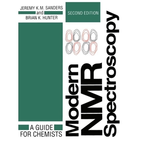 Pre-Owned Modern NMR Spectroscopy: A Guide for Chemists (Paperback) 0198555679 9780198555674